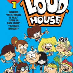 The Loud House 3-In-1 #3: The Struggle Is Real, Livin' La Casa Loud, Ultimate Hangout