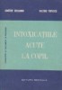 Carte Intoxicatiile acute la copil, Autor Dimitrie Dragomir, Editura Medicala