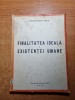 Finalitatea Ideala a Existentei Umane - Sociologie, Carte din 1943, Editie Veche