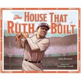 House That Ruth Built