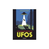 An Illustrated History of UFOs