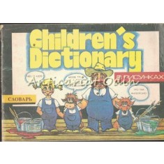 Children&#039;s Dictionary - Text, Ilustratii: A. Dobrunov