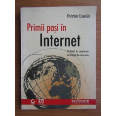 Christian Crumlish - Primii pasi in internet