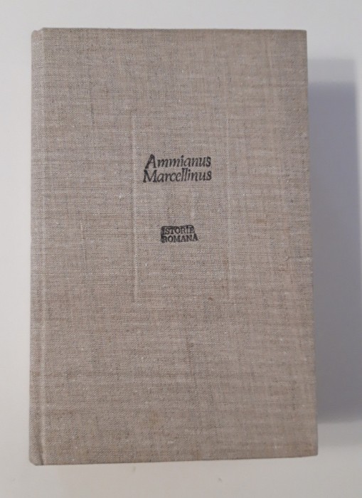 Ammianus Marcellinus Istorie Romana