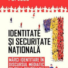 Identitate si securitate nationala - Miruna Popescu