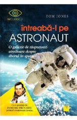 Intreaba-l pe astronaut - Tom Jones