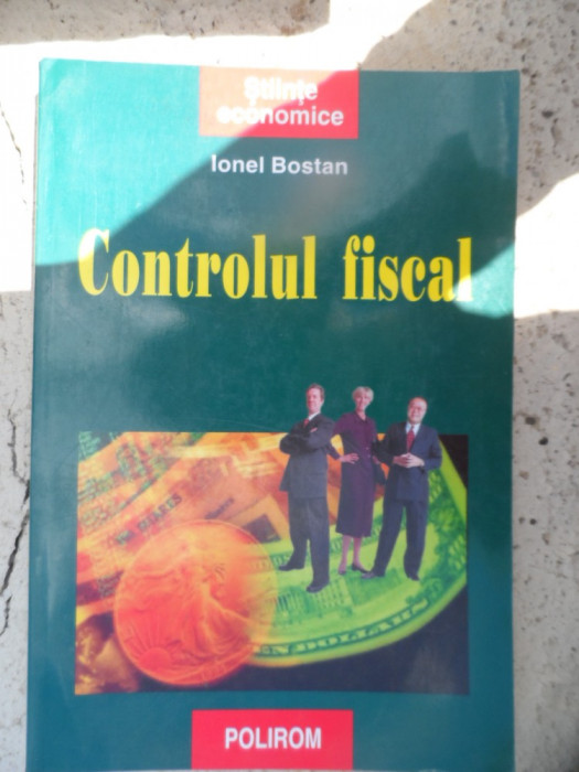 Controlul Fiscal - Ionel Bostan ,532165