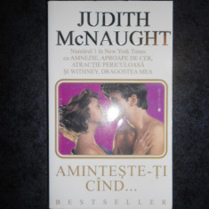 JUDITH MCNAUGHT - AMINTESTE-TI CAND