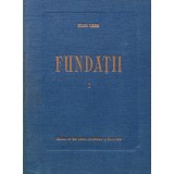 Fundatii (volumul 1) (AD11)