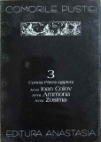 3 Cuviosi Parinti Egipteni: Avva Ioan Colov, Ammona, Zosima - Comorile Pustiei, Anastasia 1995, Carte Crestinism, 154 Pagini