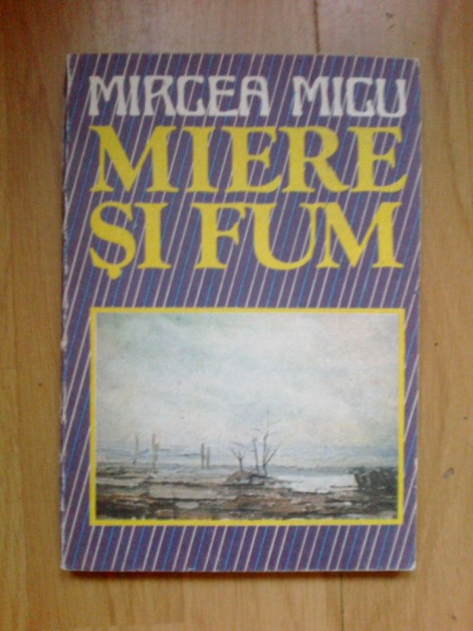 n1 MIERE SI FUM - Mircea Micu