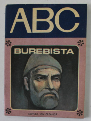 BUREBISTA , text de CONSTANTIN MOCANU , ilustratii de DAMIAN PETRESCU , 1980 foto