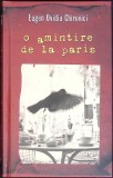 O Amintire de la Paris - Eugen Ovidiu Chirovici - Rao 2012 - Roman - Editie Cartonata