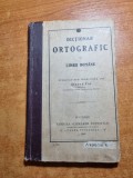 dictionar ortografic al limbii romane - din anul 1909