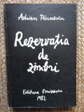 Adrian Paunescu - Rezervatia de zimbri (1982)