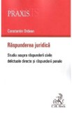 Raspunderea juridica - Constantin Ordean