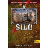 A Sil&oacute; - Wool 4. - A megold&aacute;s - Kem&eacute;nyt&aacute;bla - Hugh Howey