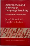 Approaches and Methods in Language Teaching. A description and analysis - Jack C. Richards, Theodore S. Rodgers