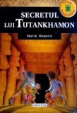 Cumpara ieftin Secretul lui Tutankhamon/Maria Maneru