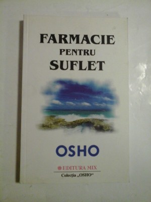 Farmacie pentru suflet - Osho foto