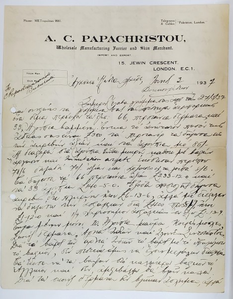 SCRISOARE COMERCIALA EXPEDIATA DE A.C. PAPACHRISTOU , NEGUSTOR LONDONEZ DE BLANURI , UNUI CLIENT BUCURESTEAN , 3 IUNIE , 1937