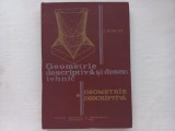 GEOMETRIE DESCRIPTIVA SI DESEN TEHNIC - JEAN MONCEA