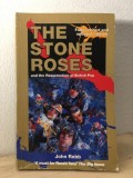 John Robb - The Stone Roses and the Resurrection of British Pop