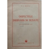 F. F. Benua - Defectele imbinarilor sudate (editia 1951)
