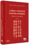 Limba chineză pentru rom&acirc;ni. Metodă. Nivel mediu - Hardcover - Pro Universitaria