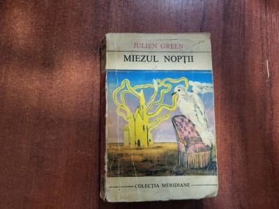 Miezul noptii de Julien Green foto