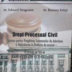 Eduard Dragomir - Drept Procesual Civil, editia a III-a (2011)