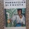 MICHEL ZEVACO - PARDAILLAN SI FAUSTA