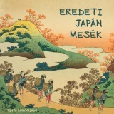 Eredeti jap&aacute;n mes&eacute;k