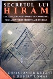 Secretul lui Hiram - Christopher Knight , Robert Lomas