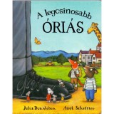 A legcsinosabb &oacute;ri&aacute;s - Julia Donaldson