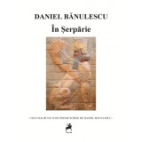 In Serparie | Daniel Banulescu