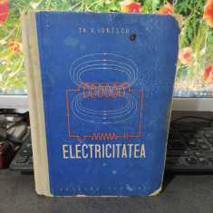 Electricitatea, Th.V. Ionescu, editura Tehnică, București 1957, 187