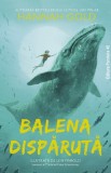 Balena disparuta - Hannah Gold - Paralela 45