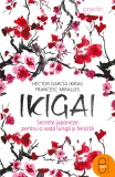 Ikigai (ebook) - Hector Garcia Kirai Francesc Miralles - Editura LibHumanitas