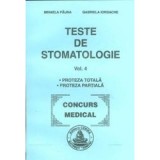 Teste de stomatologie volumul 4 - Mihaela Pauna