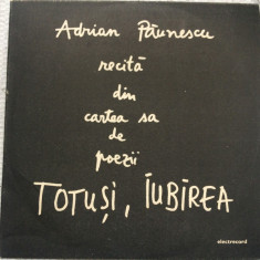 adrian paunescu recita din cartea sa de poezii totusi iubirea disc vinyl lp 1988