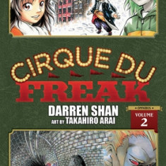 Cirque Du Freak: The Manga, Vol. 2: Omnibus Edition