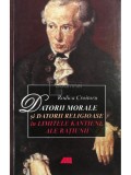 Rodica Croitoru - Datorii morale si datorii religioase in limitele kantiene ale ratiunii (Editia: 2006)