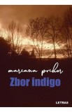 Zbor indigo - Mariana Prihor