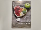 21 de intrebari despre boala si suferinta