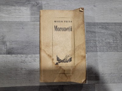 Morometii de Marin Preda foto