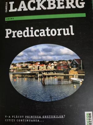 Predicatorul de Camilla Lackberg foto