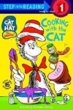 The Cat in the Hat: Cooking with the Cat (Cat in the Hat, The)