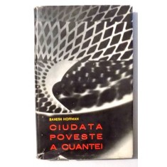 CIUDATA POVESTE A CUANTEI de BANESH HOFFMAN , 1970