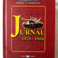 "JURNAL 1978-1988", G-ral Tiberiu S. Urdareanu, 2004